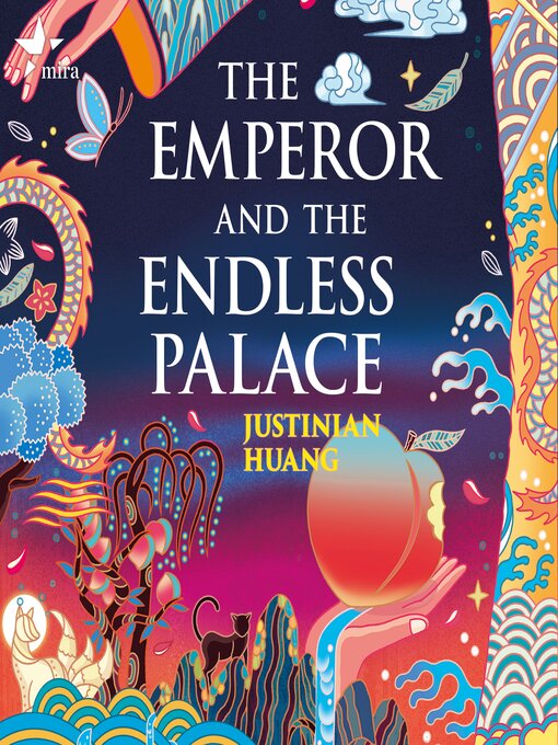Title details for The Emperor and the Endless Palace by Justinian Huang - Available